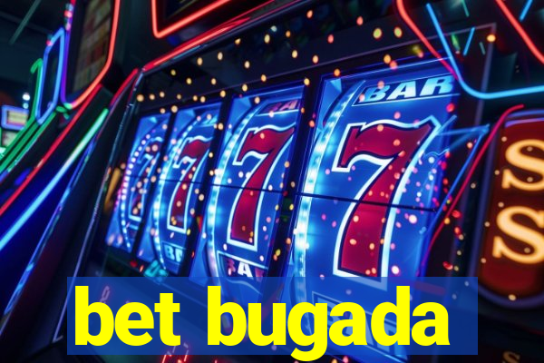 bet bugada